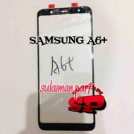 LCD GLASS GORILA WINDSHIELD GLASS TAUSHCREEN SAMSUNG A6 Plus A6PLUS
