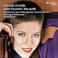 Dvorak: Violin Concerto & Trio Op. 65