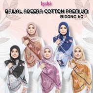 OUT OF STOCK : TUDUNG BAWAL ADEERA COTTON PREMIUM BIDANG 60 (BORONG SAHAJA)