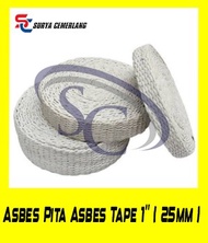 Asbes Pita Asbes Tape 1" ( 25mm )