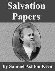 Salvation Papers Samuel Ashton Keen