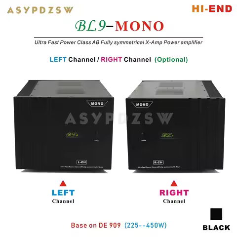 BL9-MONO T9.4 HI-END Ultra Fast Power Class AB Fully symmetrical X-Amp Power amplifier Base on DE 90