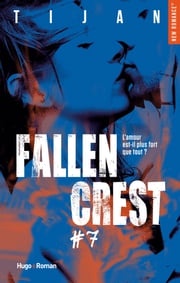 Fallen crest - Tome 07 Tina Meyer