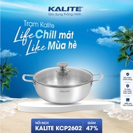 Nồi inox liền khối cao cấp đa năng KALITE KCP2602 – Size 26cm chất liệu inox 304 cao cấp dùng mọi lo