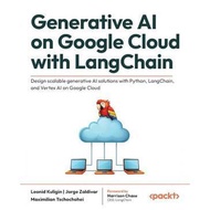 Generative AI on Google Cloud with LangChai B Book
