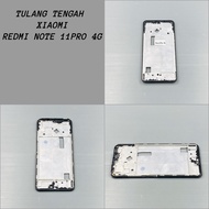 Middle Bone Xiaomi Redmi Note 11 Pro 4G Lcd Coaster Redmi Note 11 Pro Frame