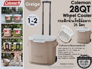 Coleman JP 28 QT Wheel Cooler#กระติกน้ำแข็งมีล้อลาก 26 ลิตร