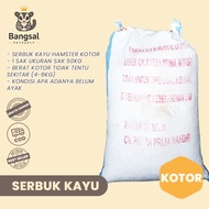 Hamsterserbuk kayu 1 sack size 50kg DIRTY weight -+4kg