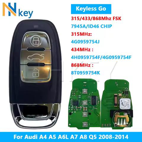 NHKEY For Audi A4 A5 A6L A7 A8 Q5 Keyless go Key ID46 CHIP 315MHz/4G0959754J 433MHz/4G0959754F/4H095