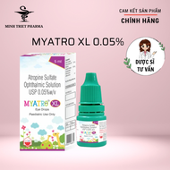Dung dịch nhỏ mắt MYATRO XL 0.05% - kiểm soát cận thị.