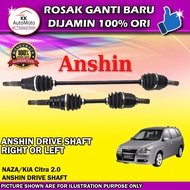 NAZA KIA Citra 2.0 ANSHIN JAPAN Drive Shaft