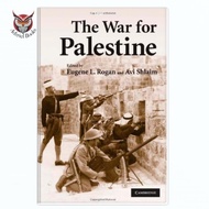 The War for Palestine - Rewriting the History of 1948 [2001; 2nd ed. 2007].- Eugene L. Rogan, Avi Sh
