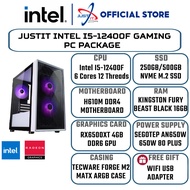JUSTIT INTEL I5-12400F GAMING PC PACKAGE ( 16GB / 250SSD or 500GB SSD / RX 6500 XT & RX 7600 & RTX50