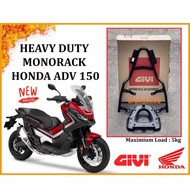 GIVI ADV150 Monorack Heavyduty Rack Kaki Box Givi Box B27N B32 B32N B32NB B33NTM-ADV B33NM B45NM E43