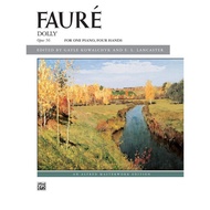 Faure: Dolly, Opus 56 (1 Piano | 4 Hands)