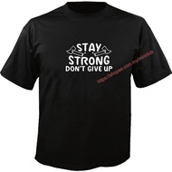 Stay Strong, Don't Give Up Code:8 Tshirt BLACK COLOR (S-3XL)