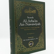 Syarah Al-Arbain An-Nawawiyah Ustadz Dr Firanda