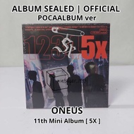 [ READY SEALED ] ONEUS - 11th Mini Album [ 5x ] ( POCAALBUM Ver. ) Official Kpop Album Poca Album