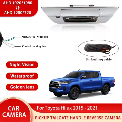 AHD 1080P Golden lens Pickup Truck Tailgate Handle Reverse Camera For Toyota Hilux 2015 - 2021 Water