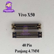 Lcd Connector Vivo X50 40 Pin Socket Connector Original