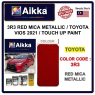 AIKKA AUTOMOTIVE PAINT / TOYOTA VIOS 2021/CROSS 3R3** CRYSTAL / RED MICA METALLIC / TOUCH UP PAINT /