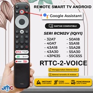 Remote Smart TV Android TCL RC902V 32A7 32A9 32G9 40A7 40A9 40G9 43A9 43A28 43A50 43A18 43A30 43P71B