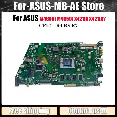 X421IA Laptop Motherboard For ASUS VivoBook M4050I X421IAY X421IA R421I X421I M4600I Mainboard With 