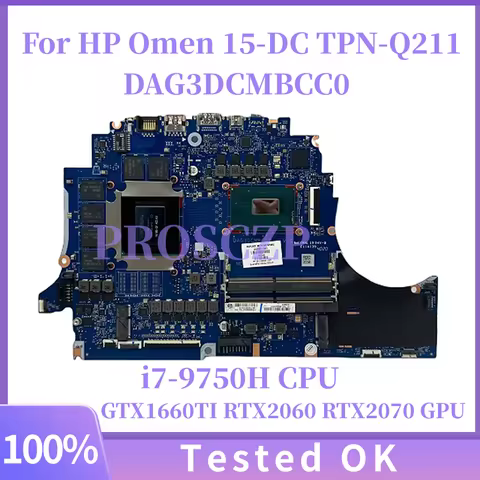 DAG3DCMBCC0 For HP Omen 15T-DC 15-DC TPN-Q211 Laptop Mainboard G3DC i7-9750H CPU GTX1660TI RTX2060 R