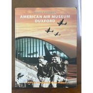 Air Museum Duxford : A Tribute to Air Power by Roger Freeman 2010 - Hardcover Book