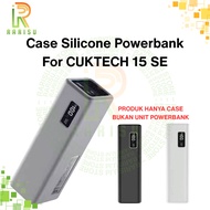 Cuktech 15 SE Silicone Case Powerbank 20000mAh Fast Charge || Cuktech Powerbank 85W 20000mAh Turbo C