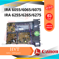 HVT CANON IRA / Advance 6055 / 6065 / 6075 / 6255 / 6265 / 6275