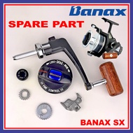 (SPARE PART ONLY) Banax SX Sparepart Fishing Reel Part Oscilating Gear Handle Cap Washer Drag Knob B