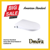 Dmora - American Standard Axisse Slim Smart Washer II CL6002E-6D |WC Toilet