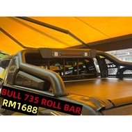 DMAX BULL 735 ROLL BAR SPORT BAR