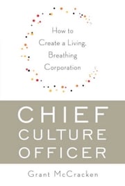 Chief Culture Officer Grant McCracken