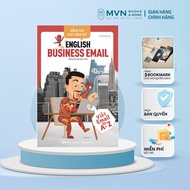 Sách - Sống Sót Nơi Công Sở - English Business E-mail (Viết E-mail Từ A-Z) - Mvn Books