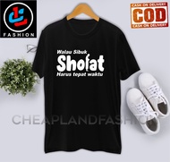 KAOS BAJU SANTRI KATA KATA WALAU SIBUK SHOLAT HARUS TETAP WAKTU/KAOS KATA KATA BIJAK/KAOS SANTRI LEN