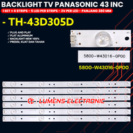 BACKLIGHT TV PANASONIC 43 INCH TH-43D305G 43D305G 43D305 43D 5800-W43016-OPOO