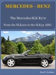 Mercedes-Benz R170 SLK with buyer's guide and VIN/data card explanation Bernd S. Koehling