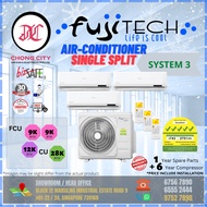 FUJITECH AIRCON Multi-system [System 3] [FCU= 9k + 9k + 12k, CU= 28k] [Replacement]