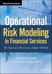 Operational Risk Modeling in Financial Services Patrick Naim