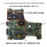 Asus/Asus GL553VE FX53VD ZX53V GL553V GL553VW GL553VD Motherboard