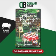 (DUNIAKU BUKU) INK LOAF AKSARA TENTANG RASA 9786299888697
