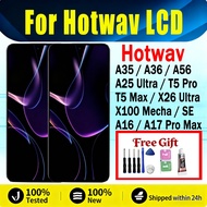LCD Touch Screen Digitizer For Hotwav A17 Pro Max A16 Pro Max A25 Ultra A35 A36 A56 T5 Pro T5 Max X2