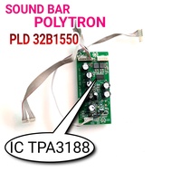 MESIN KIT SUBWOOFER TV LED POLYTRON PLD 32B1550 HBDB-118A DN21B119 MC1 IC TPA3118 ORIGINAL