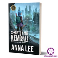 Sesuatu Yang Kembali - Anna Lee [Prolog Media]