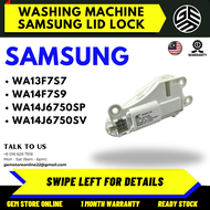 WA13F7S7 / WA14F7S9 / WA14J6750SP / WA14J6750SV SAMSUNG Washing Machine Lid Lock / Suis Pintu Mesin