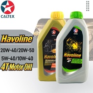 Caltex Havoline 4T Motorcycle Engine Oil 1L 10W40/20W40/20W50/5W40 Minyak Enjin Hitam Original EZY S