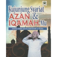 Kujunjung Syariat Azan & Iqamah-Mu