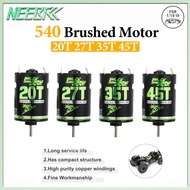 NEEBRC 540 20T 27T 35T 45T Brushed Motor For 1/10 RC Car Crawler Axial SCX10 AXI03007 Traxxas TRX4 W